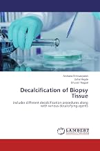Cover of Decalcification of Biopsy Tissue