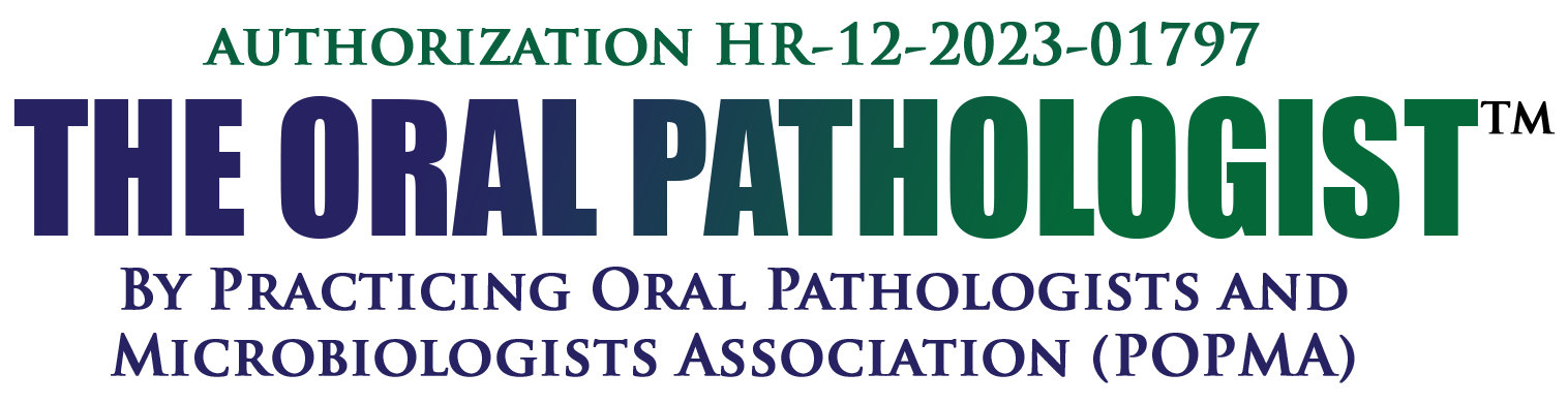 The Oral Pathologist